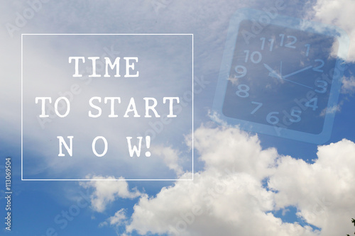 Inspirational quote on blue sky background design with alarm clock. Motivational background.