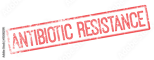 Antibiotic resistance red rubber stamp on white