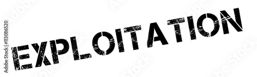 Exploitation black rubber stamp on white