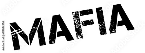 Mafia black rubber stamp on white