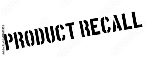 Product recall black rubber stamp on white