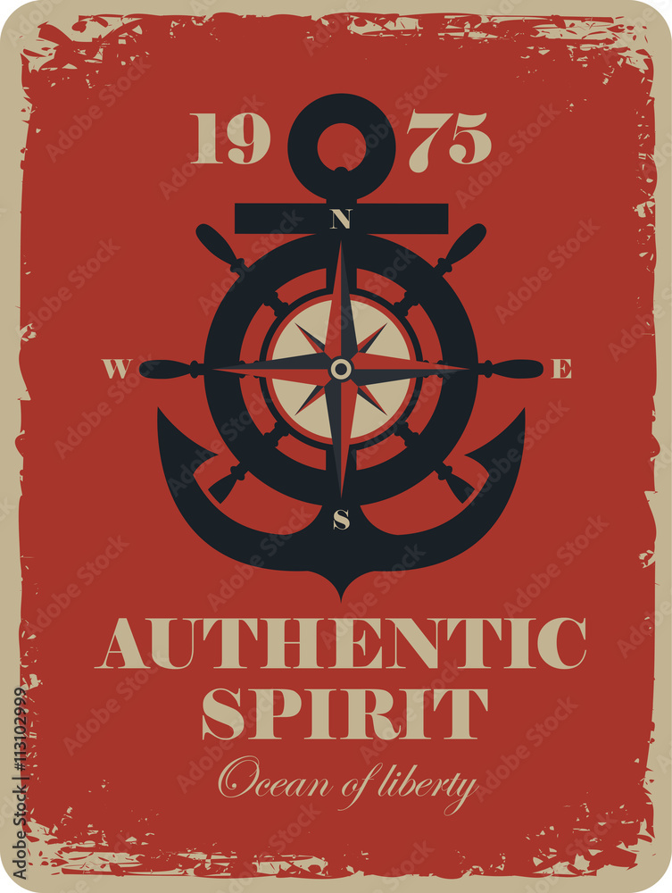 Obraz premium banner with an anchor and Rose of Wind, and the authentic spirit of the inscription