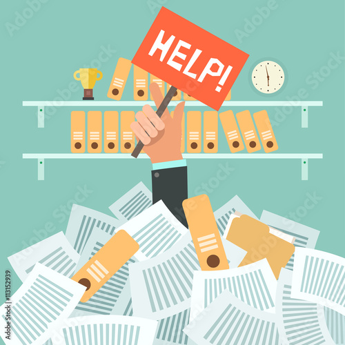 Overworked businessman under a lot of documents and holding a HELP placard on office background with shelves full of binders. A lot of work concept. Vector colorful illustration in flat design.
