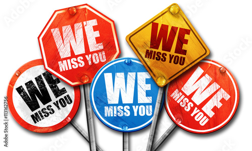 we miss you, 3D rendering, street signs