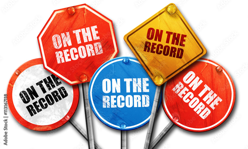 on the record, 3D rendering, street signs on the record, 3D rendering, street signs