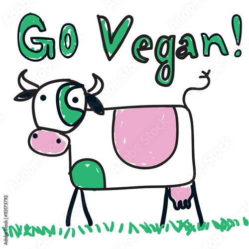 Go vegan poster. Fun hand drawn cow. Cow doodle. Vector illustration