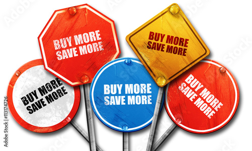 buy more save more, 3D rendering, street signs photo