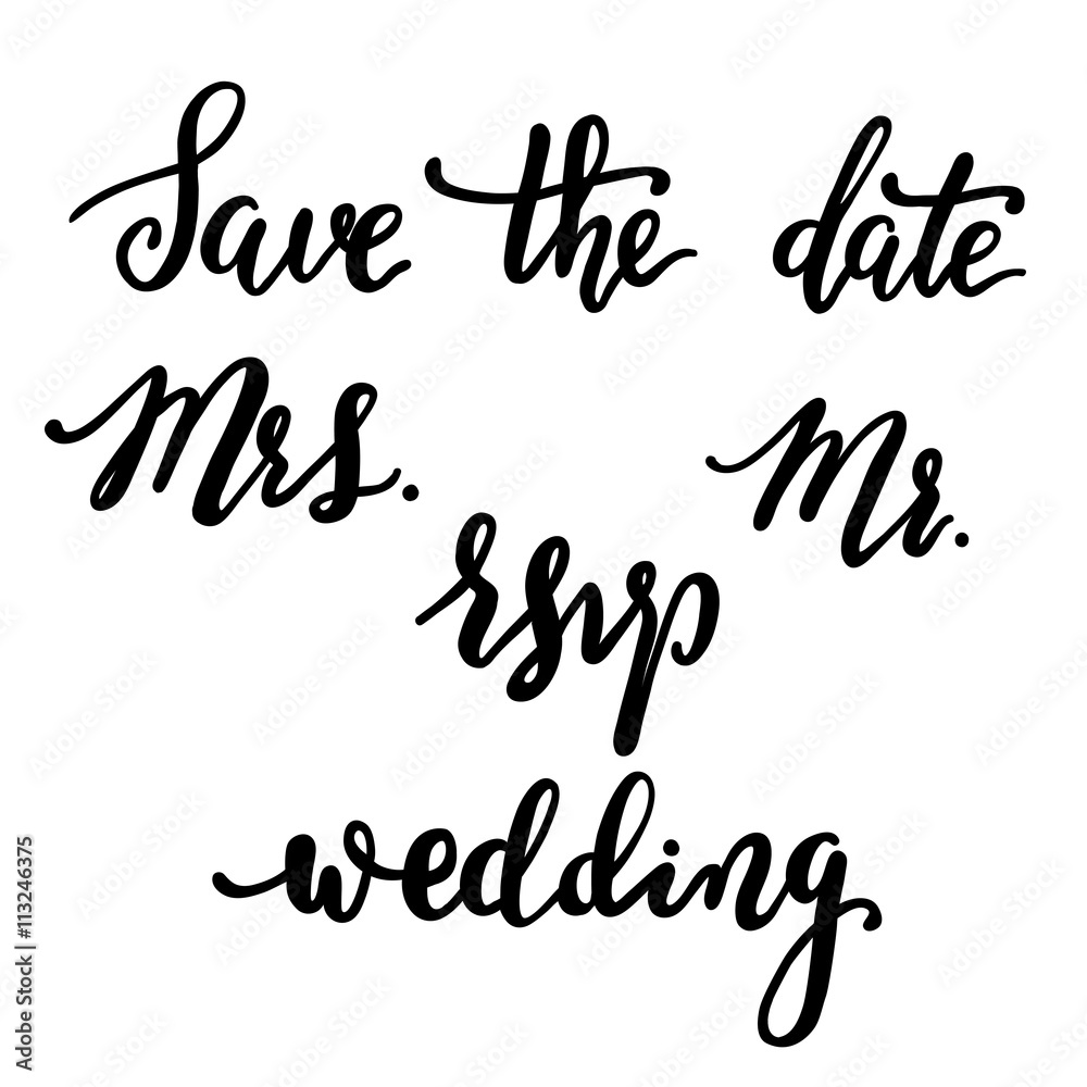 Wedding Set vector calligraphic inscriptions. Wedding lettering. Wedding Set vector calligraphic inscriptions. Wedding lettering.