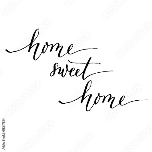 Home sweet home, hand lettering vector. Modern calligraphy pen a