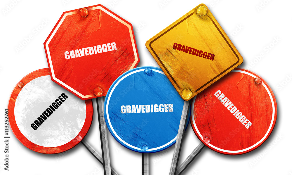 gravedigger, 3D rendering, rough street sign collection gravedigger, 3D rendering, rough street sign collection
