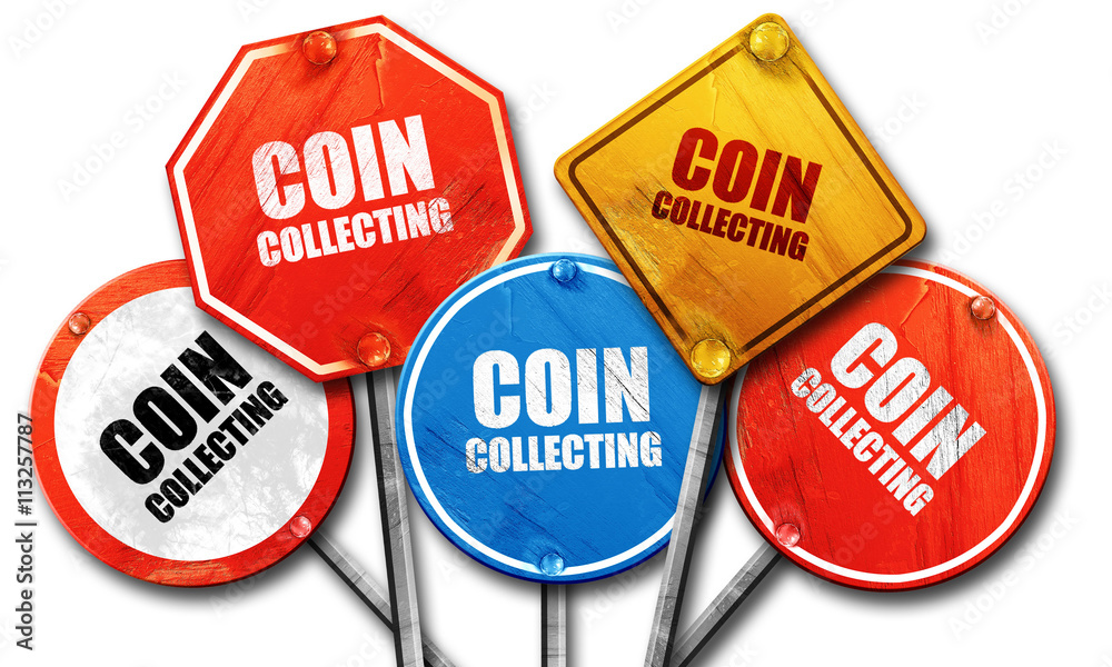 coin collecting, 3D rendering, rough street sign collection coin collecting, 3D rendering, rough street sign collection