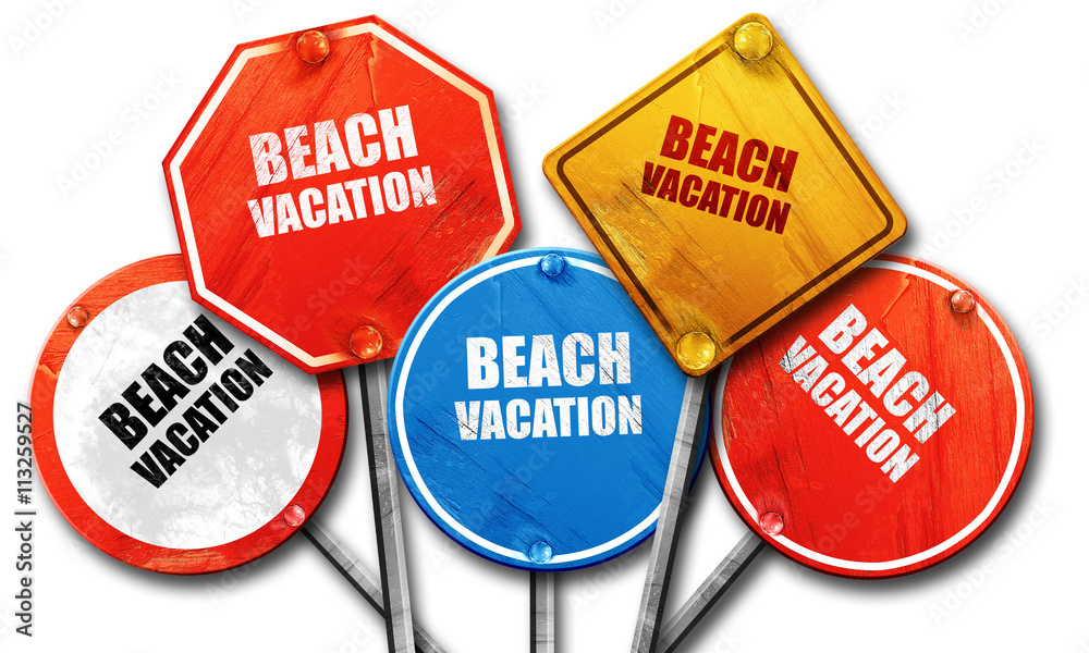 beach vacation, 3D rendering, rough street sign collection beach vacation, 3D rendering, rough street sign collection
