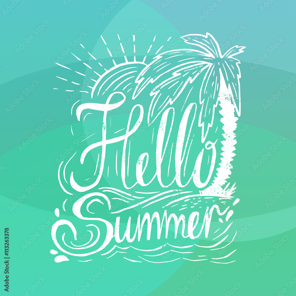 Naklejka premium Hand drawn vintage quote about summer: