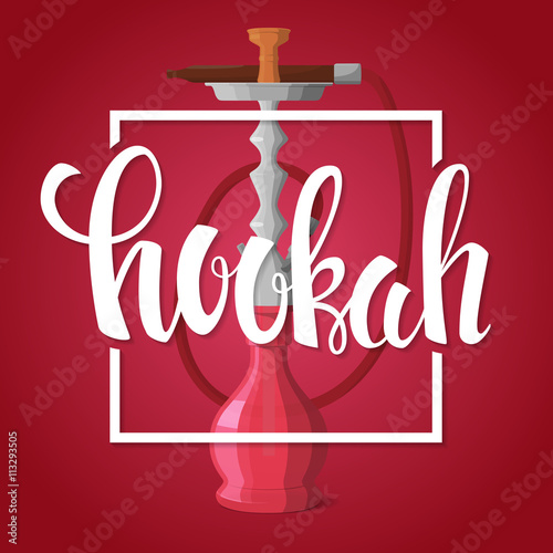Hookah banner. Vector hookah logo with hand drawn lettering and smoking device on a red background