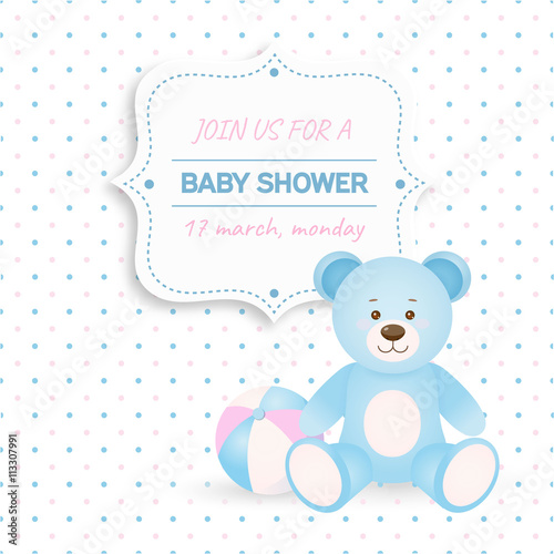 Invitation baby shower card with blue teddy bear and ball.Card with place for your text. In cartoon style.Vector illustration