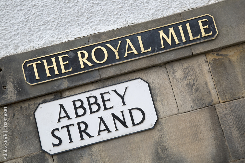 Obraz premium Royal Mile - Abbey Stand Street Sign; Edinburgh