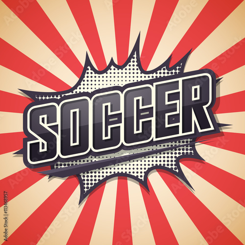 Retro poster, Soccer, Vector illustration.