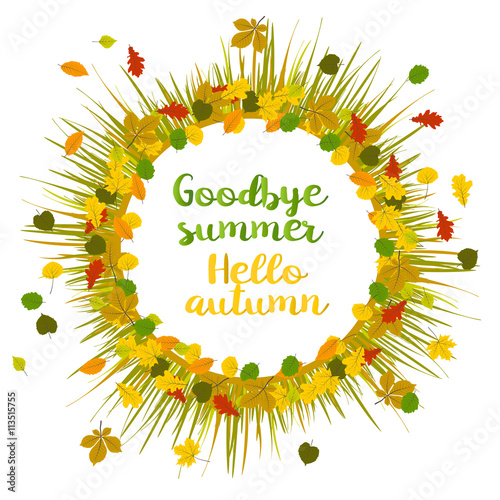Hello autumn. Goodbye summer