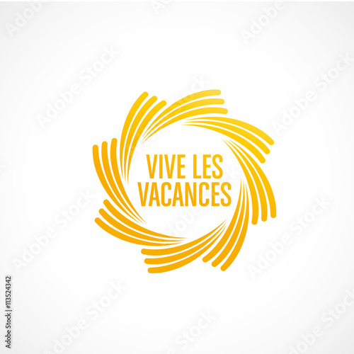vive les vacances