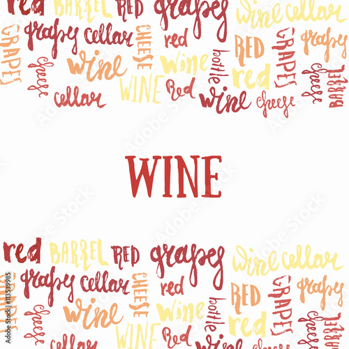 Wine hand lettering banner. Concept for  products  harvest   list  menu.