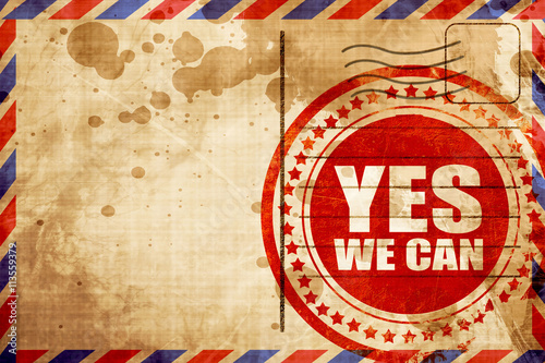 yes we can, red grunge stamp on an airmail background