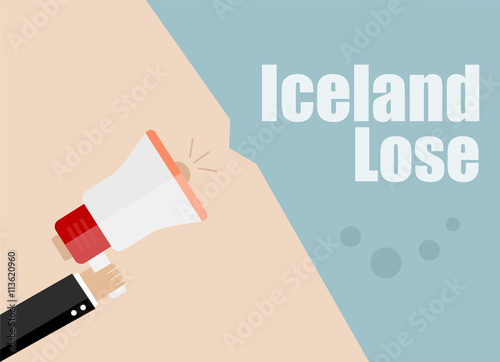 Iceland lose. Flat design vector business illustration concept Digital marketing business man holding megaphone for website and promotion banners. © fotoscool