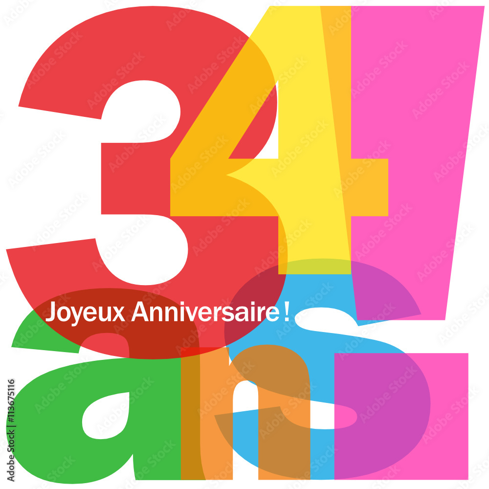 Joyeux Anniversaire 34 Ans Stock Vector Adobe Stock Joyeux Anniversaire 34 Ans Stock Vector Adobe Stock
