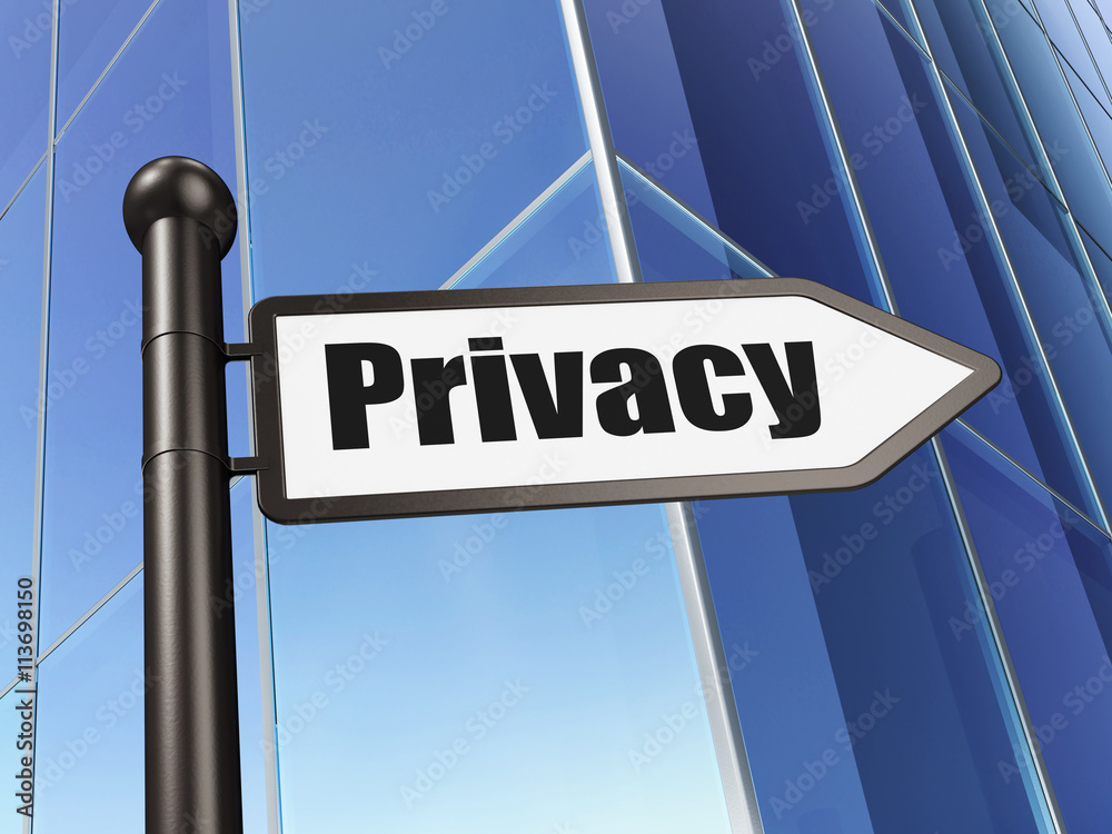 Security concept: sign Privacy on Building background Security concept: sign Privacy on Building background
