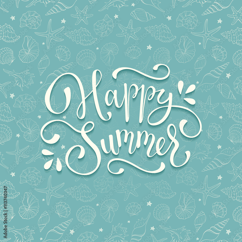 Summer time wording with sea shells on background. Happy summer lettering. Modern calligraphy template for greeting card design. 