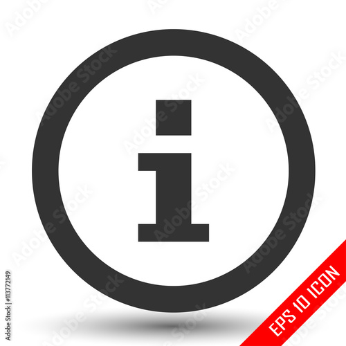 Info icon. Info sign. Simple flat logo of info sign on white background. Vector illustration.