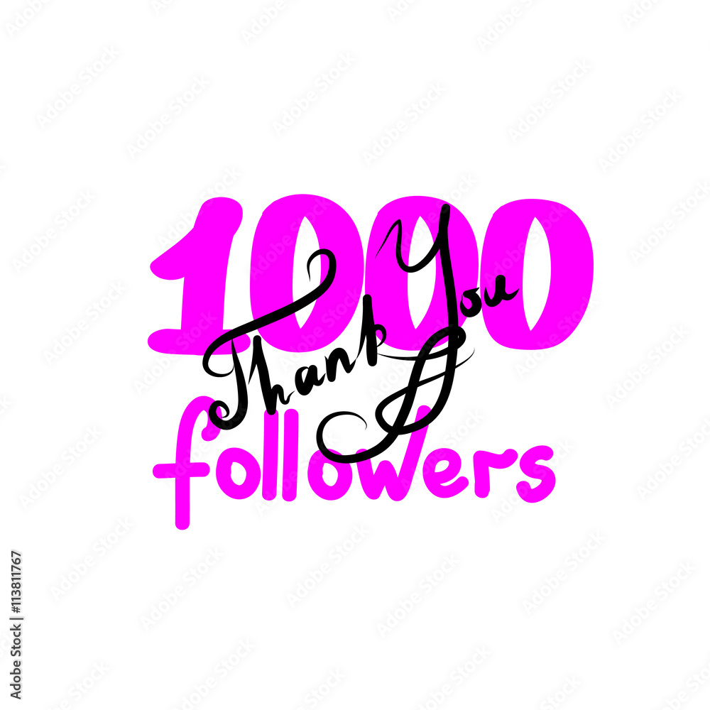 Thank you for network friends and followers. Thank you 1000 followers hand draw. Image for Social Networks. Original hand draw thank you. Vector illustration
