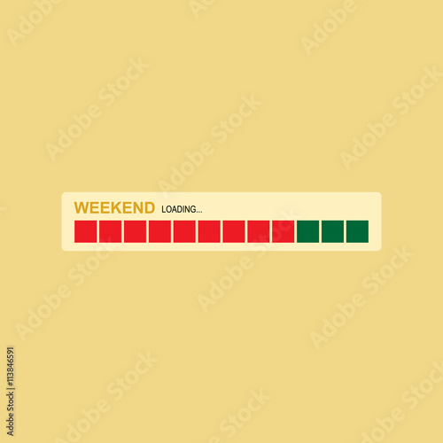 Weekend Loading. Loading Progress Bar. Waiting for the End of the Week