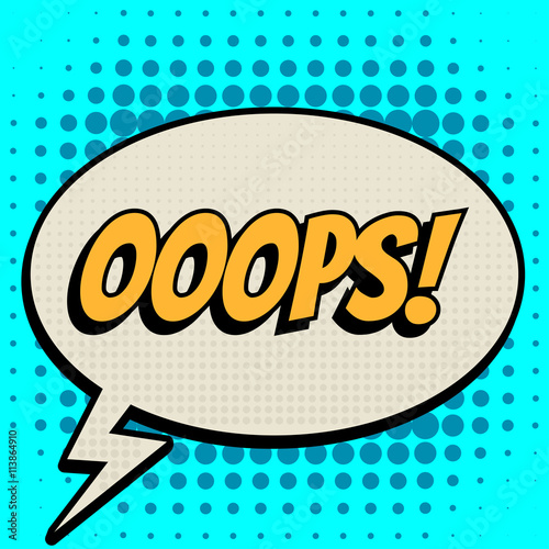 ooops comic book bubble text retro style