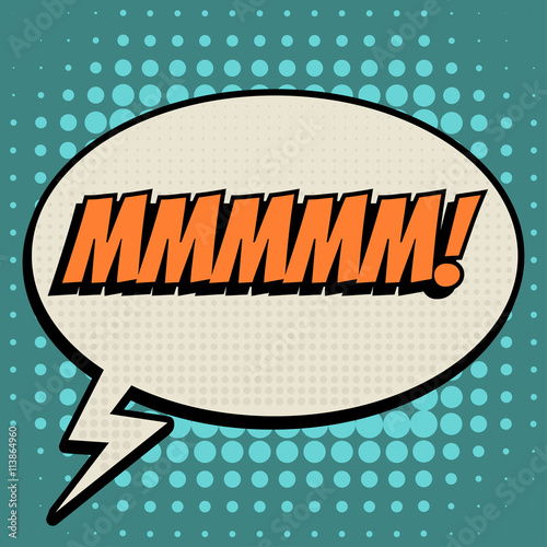 Mmmm comic book bubble text retro style