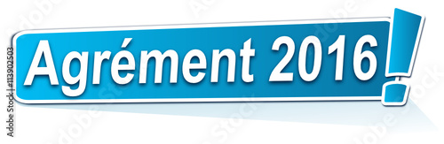 agrément 2016 sur étiquette bleue