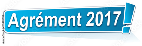 agrément 2017 sur étiquette bleue