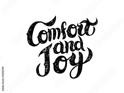 Comfort and Joy vector hand lettering