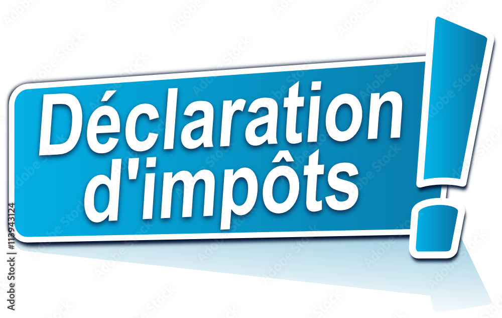 déclaration d'impôts sur étiquette bleue déclaration d'impôts sur étiquette bleue