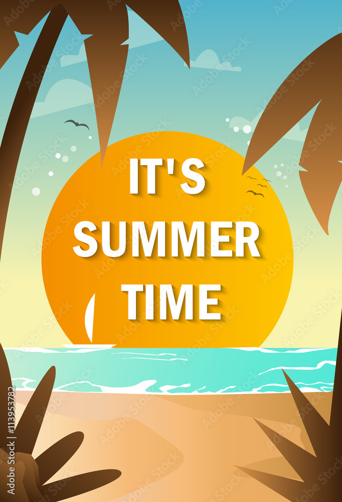 It's Summer time wallpaper,summer fun,summer party,summer background,summer  vector,summer sky,summer picture,summer art,summer image,summer design, summer travel,summer poster,summer event Stock Vector | Adobe Stock