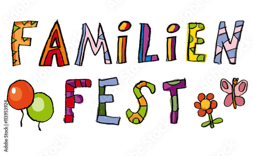 Kinderschrift handgemalte Buchstaben Familienfest
