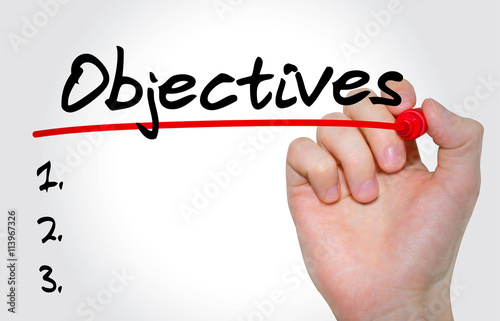 Hand writing Objectives with marker, Business concept