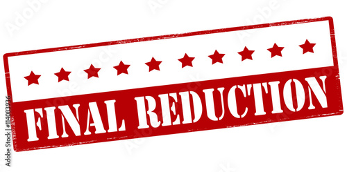 Final reduction