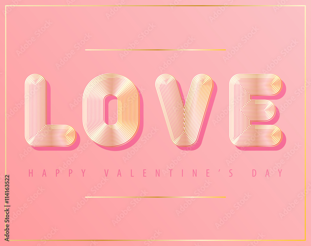 Striped written text Love on a pink background. Happy Valentines Day and 14 february. Sample of vector illustration. Best used for greeting cards, postcards, banners, flyers and web.