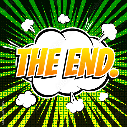 The end comic book bubble text retro style