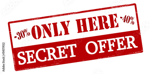 Only here secret offer