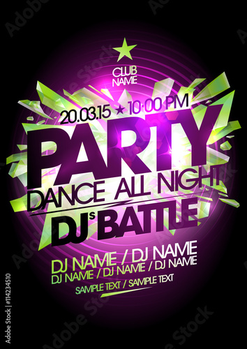 Dance all night party design.