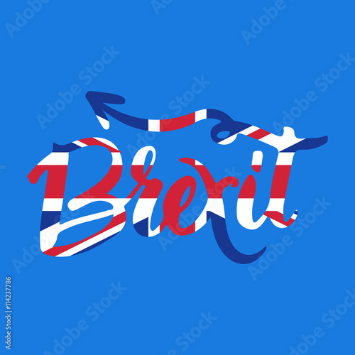 Brexit hand lettering text with United Kingdom flag and EU flag. Vector background about referendum in Great Britain