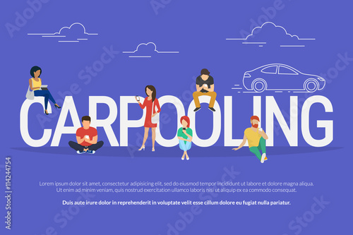 Carpooling concept illustration of people using mobile gadgets such as tablet pc and smartphone to rent a car via carpooling service. Flat design of guys and women standing near big letters