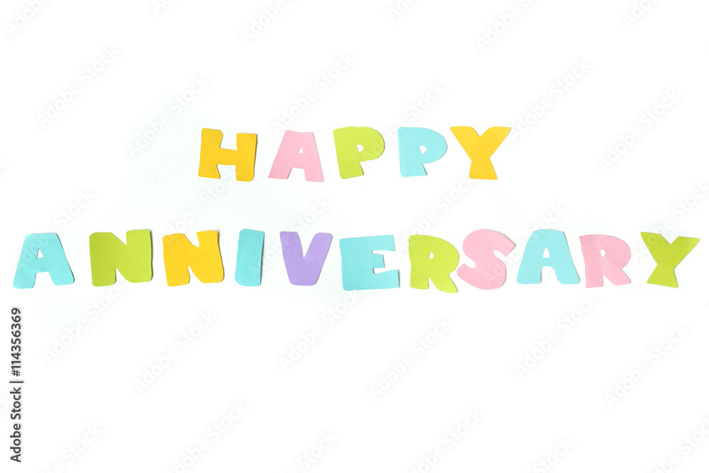Happy anniversary text on white background - isolated