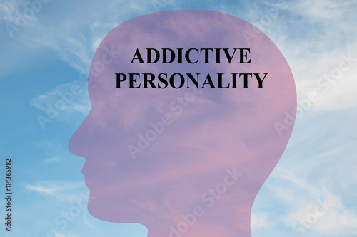 Addictive Personality mental concept